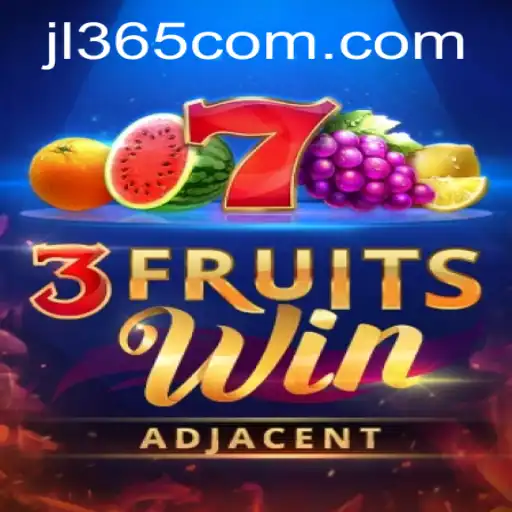 Discover the Exciting World of 3FruitsWin on JL365